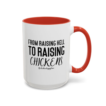 Raising Hell Coffee Mug