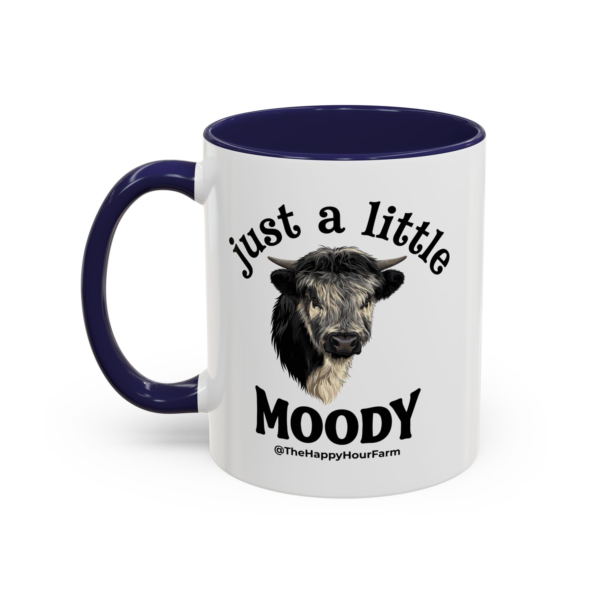 Just a Little Moody Coffee Mug
