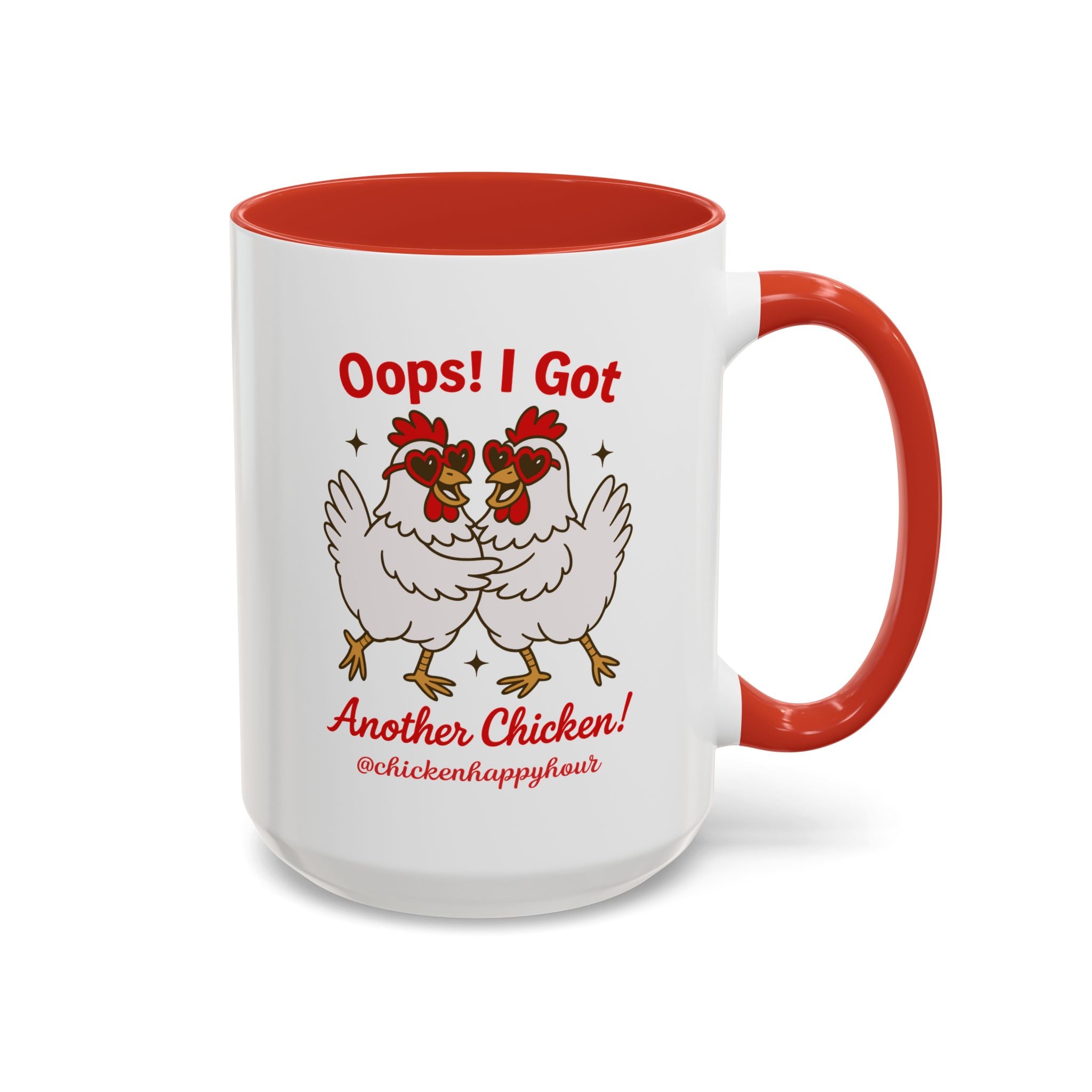 Oops I Got Another Chicken 3 Coffee Mug