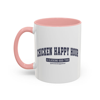 Chicken Happy Hour A Clucking Good Time Coffee Mug