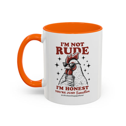 I'm Not Rude Coffee Mug