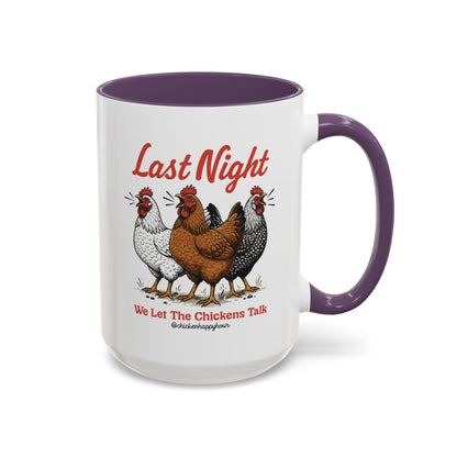 Last Night Coffee Mug