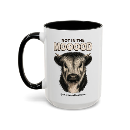 Not In The Mood Coffee Mug