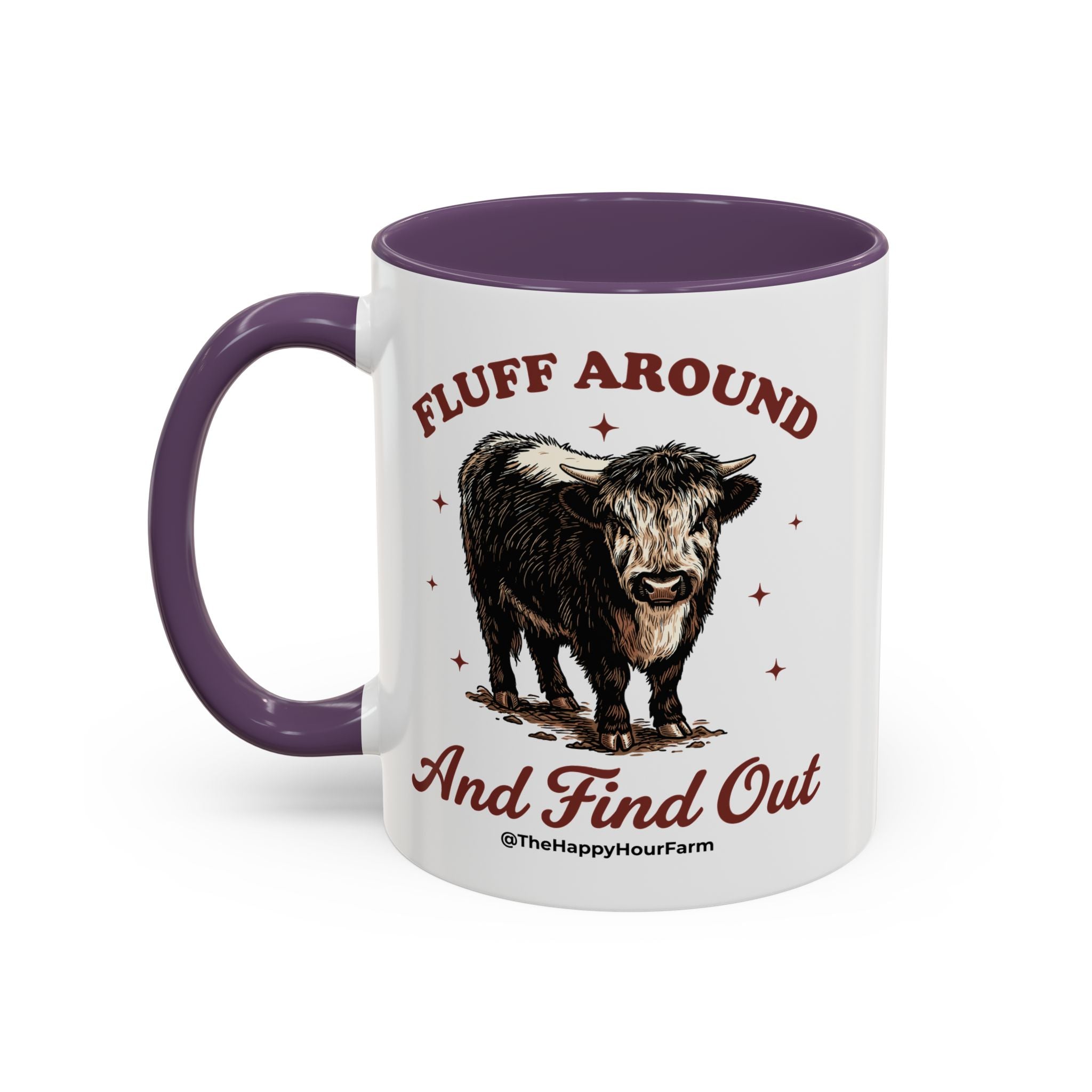 Fluff Around & Find Out Coffee Mug