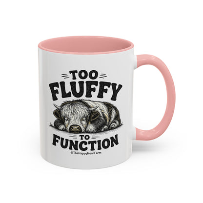Too Fluffy to Function Coffee Mug