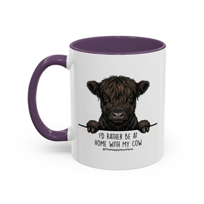 I'd Rather Be at Home With My Cow Coffee Mug