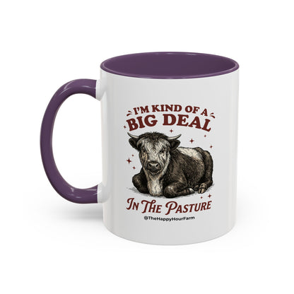 I'm Kind Of a Big Deal Coffee Mug