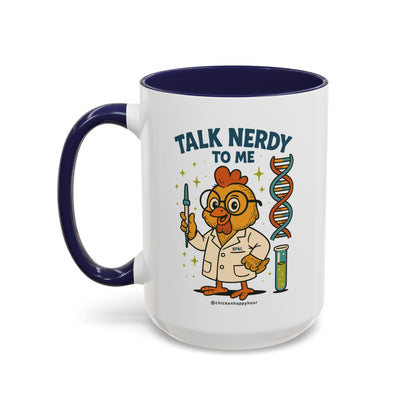 Talk Nerdy To Me Coffee Mug