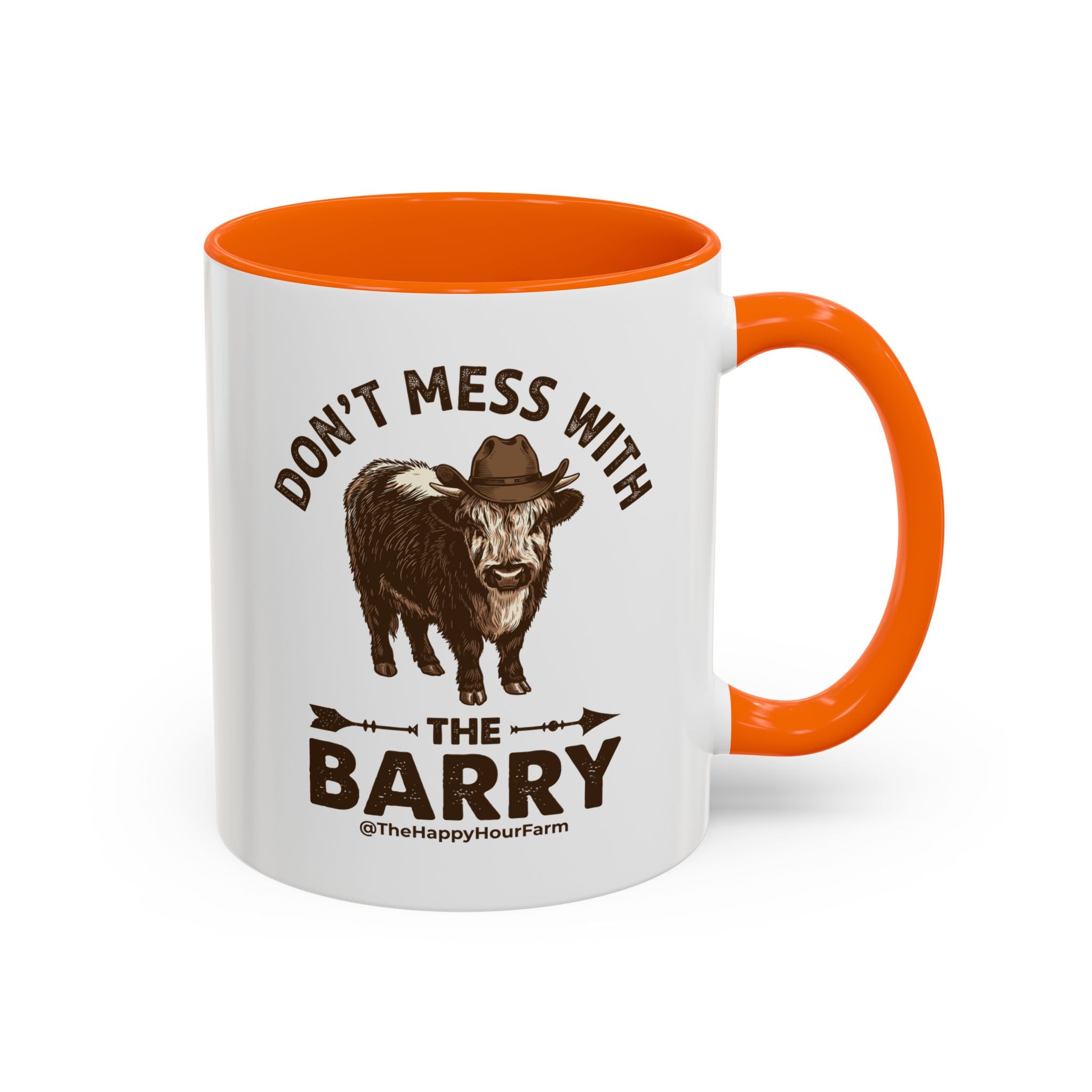 Don't Mess With the Barry Coffee Mug