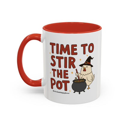 Time To Stir the Pot Coffee Mug