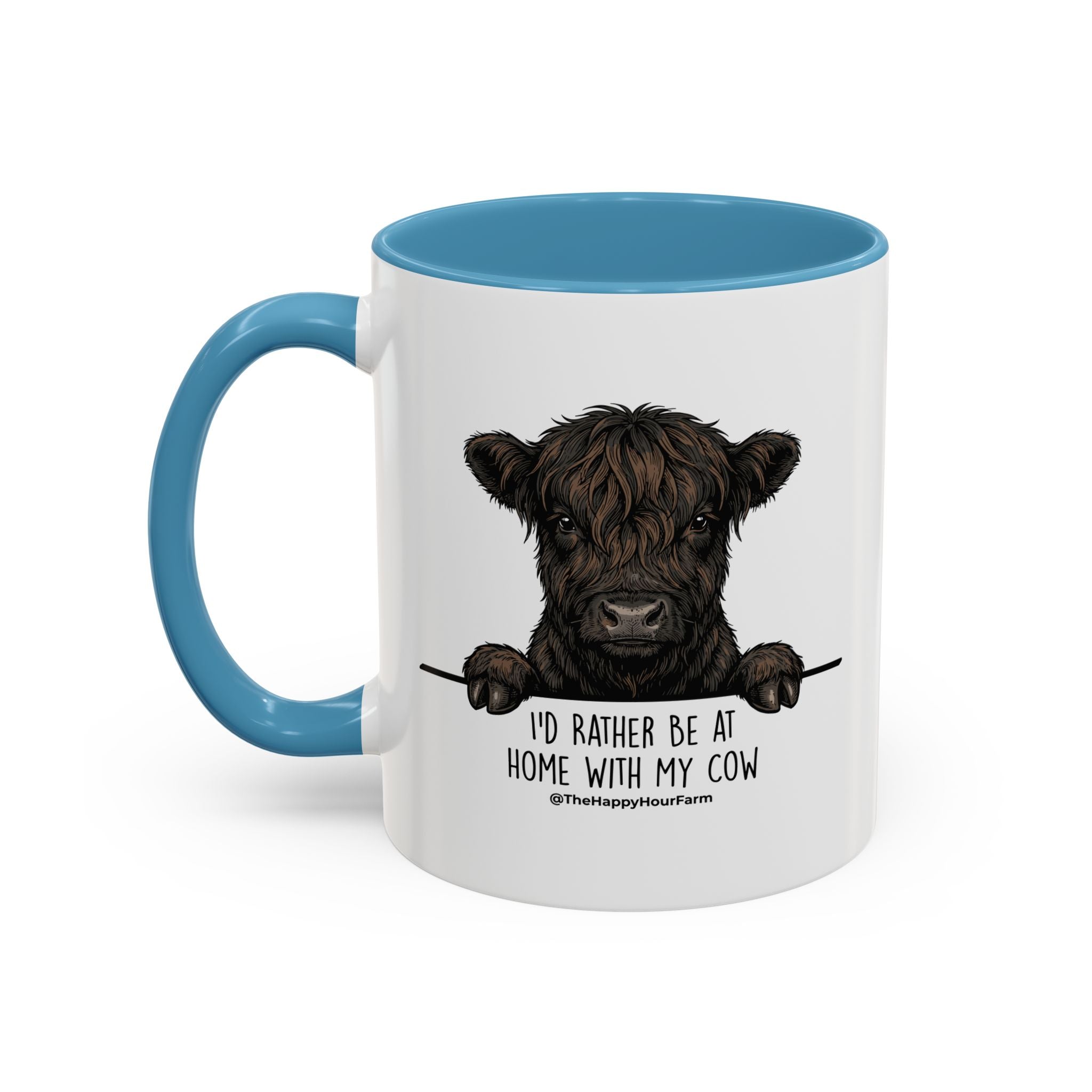 I'd Rather Be at Home With My Cow Coffee Mug