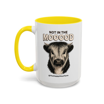 Not In The Mood Coffee Mug