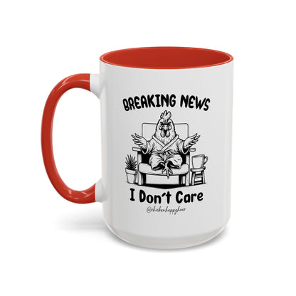 Breaking News I Don't Care Coffee Mug