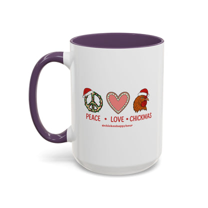 Peace Love Chickmas Coffee Mug