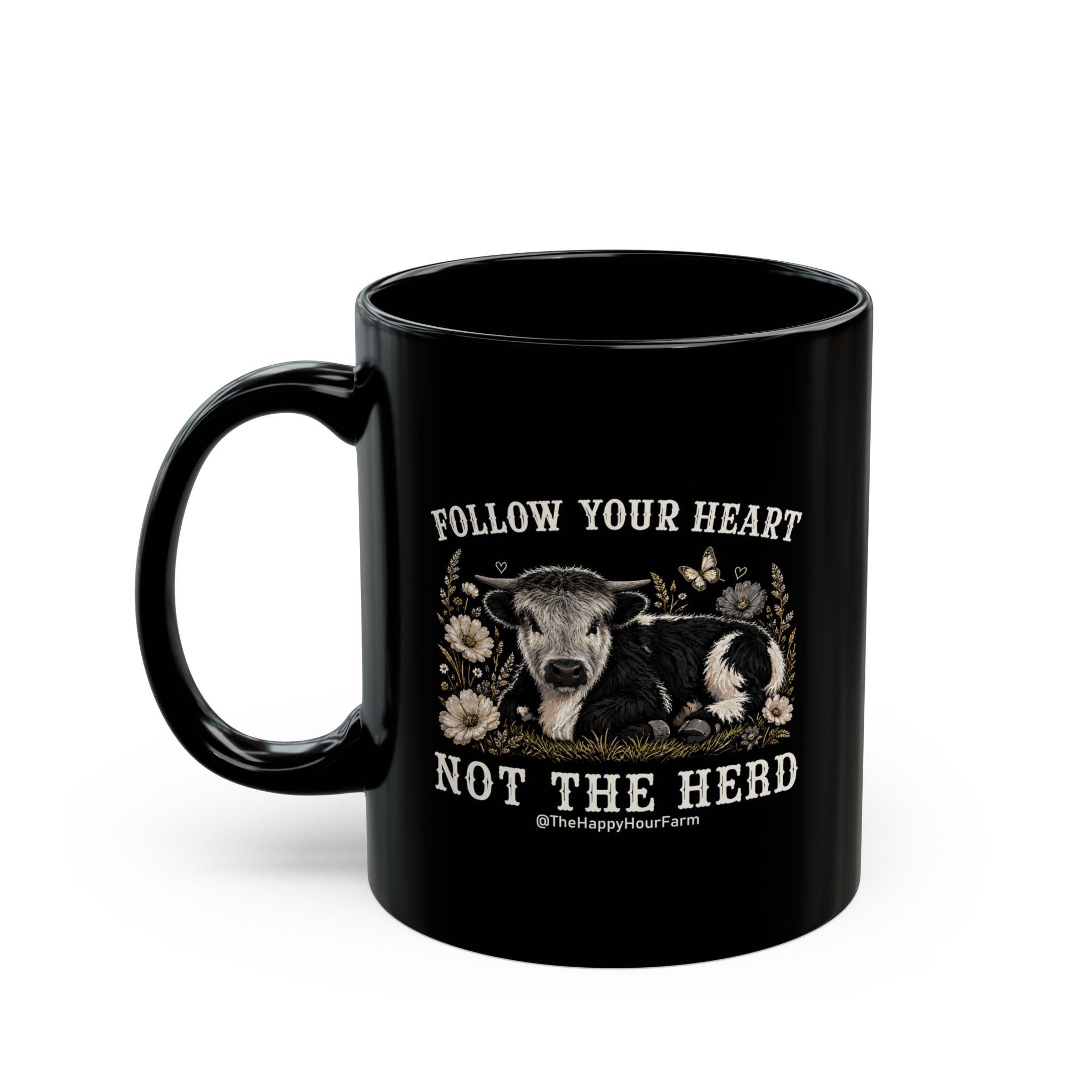 Follow Your Heart Not the Herd Coffee Mug