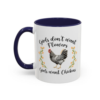 Girls Want Chickens Coffee Mug