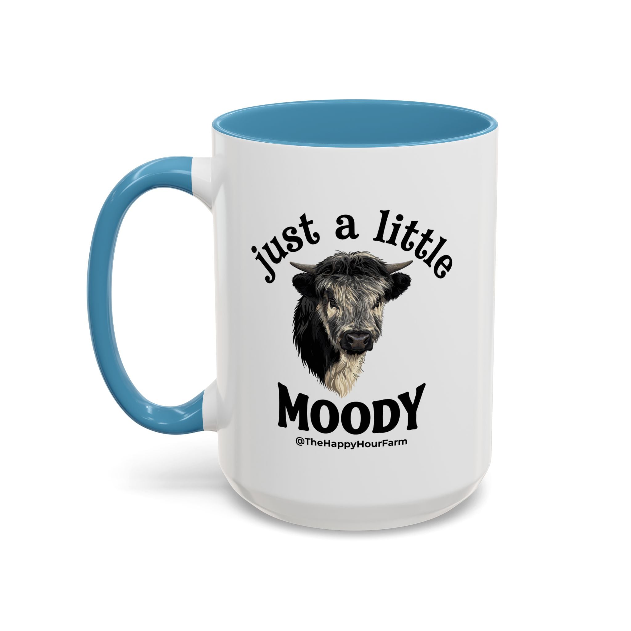 Just a Little Moody Coffee Mug