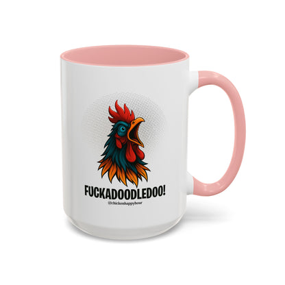 Fuckadoodledoo! Coffee Mug
