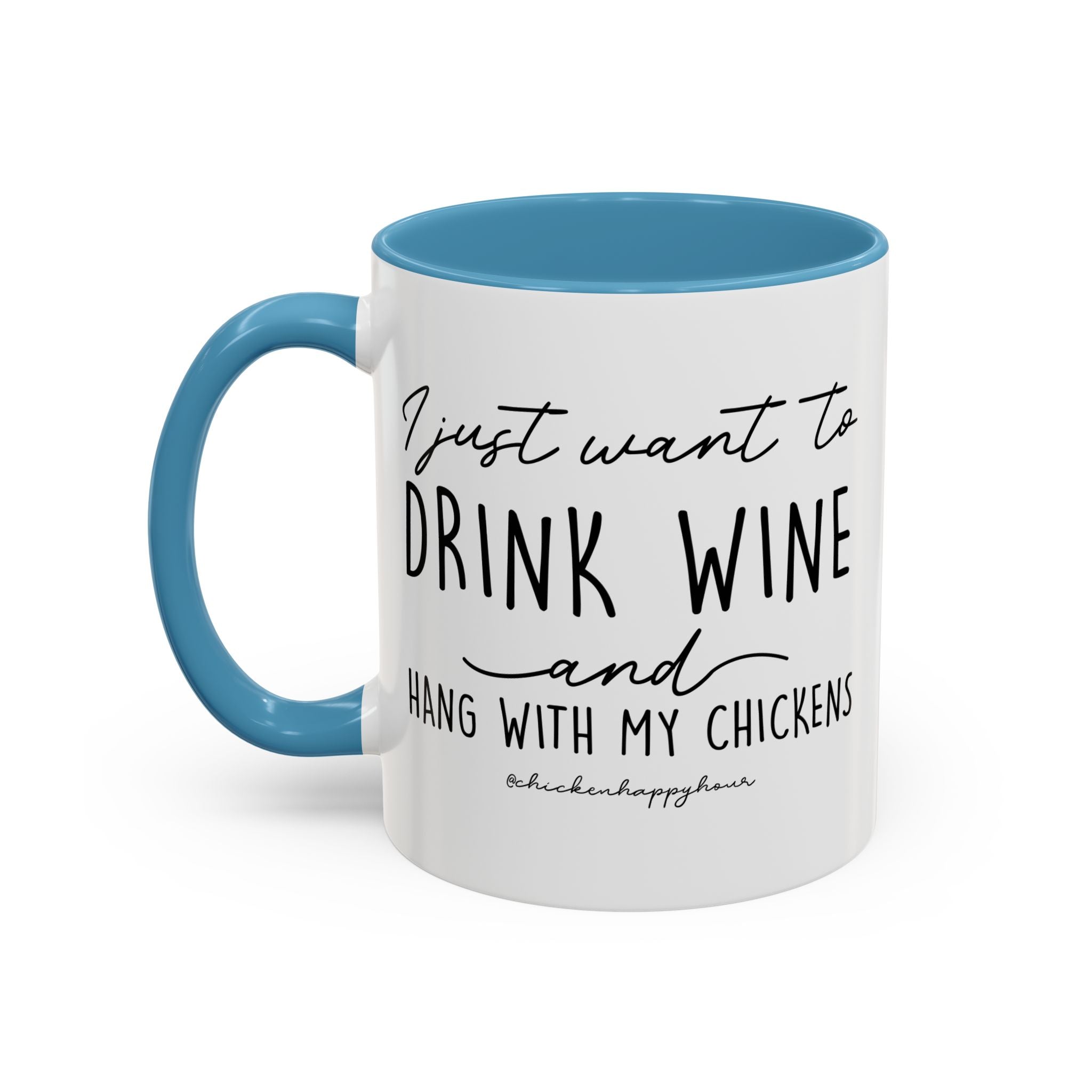 I Just Want to Drink Wine Coffee Mug