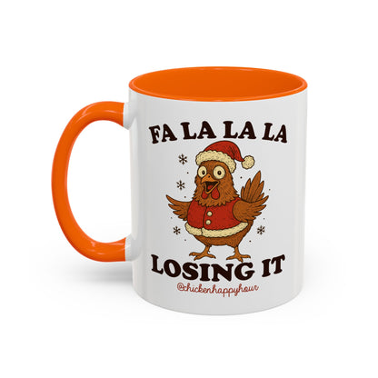 FA LA LA LA Losing It 2 Coffee Mug