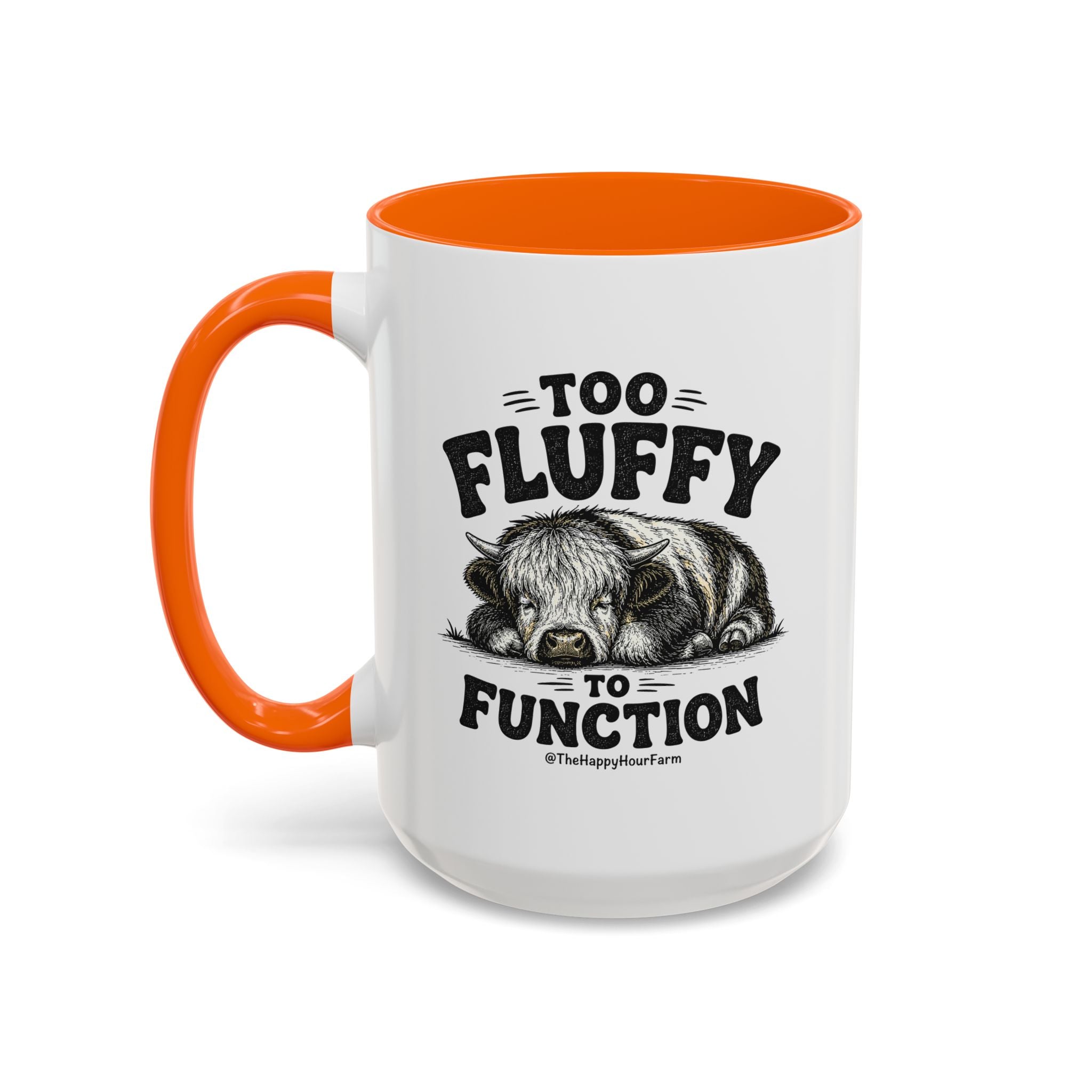 Too Fluffy to Function Coffee Mug