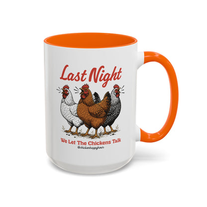 Last Night Coffee Mug