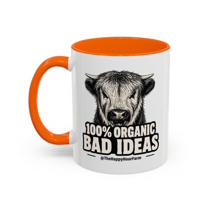 100% Organic Bad Ideas Coffee Mug