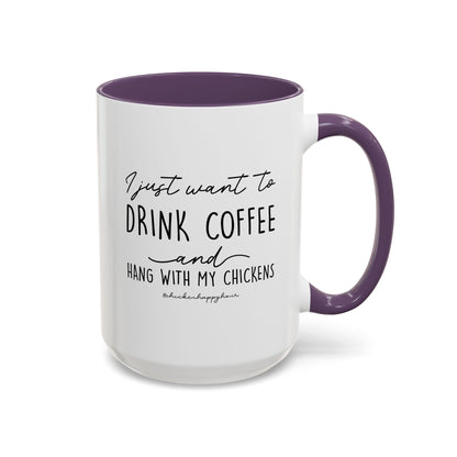 I Just Want to Drink Coffee Mug