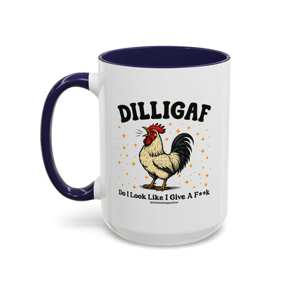 Dilligaf Do I Look Like I Give a Fk Coffee Mug