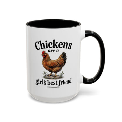 Chickens Are A Girl’s Best Friend Coffee Mug