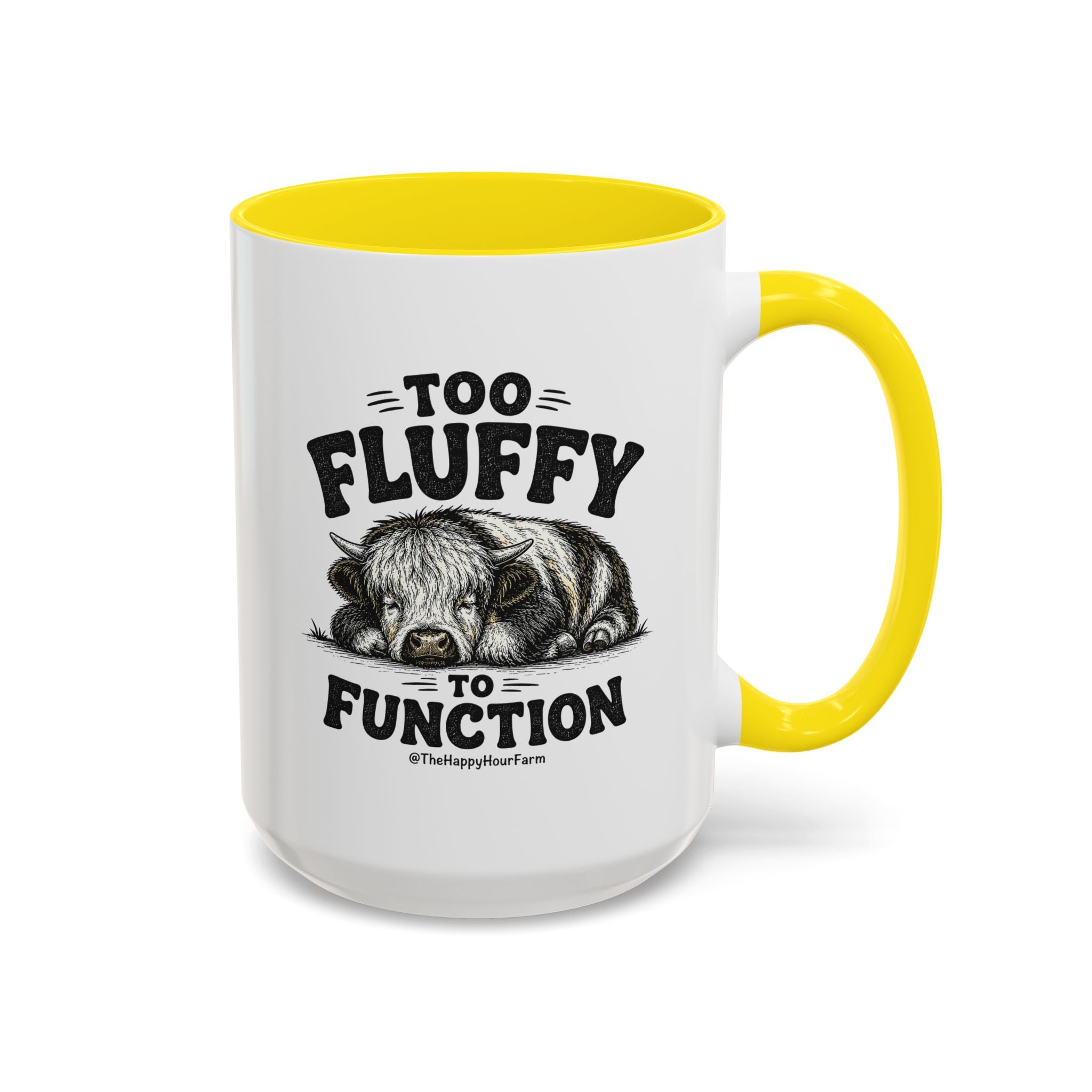 Too Fluffy to Function Coffee Mug