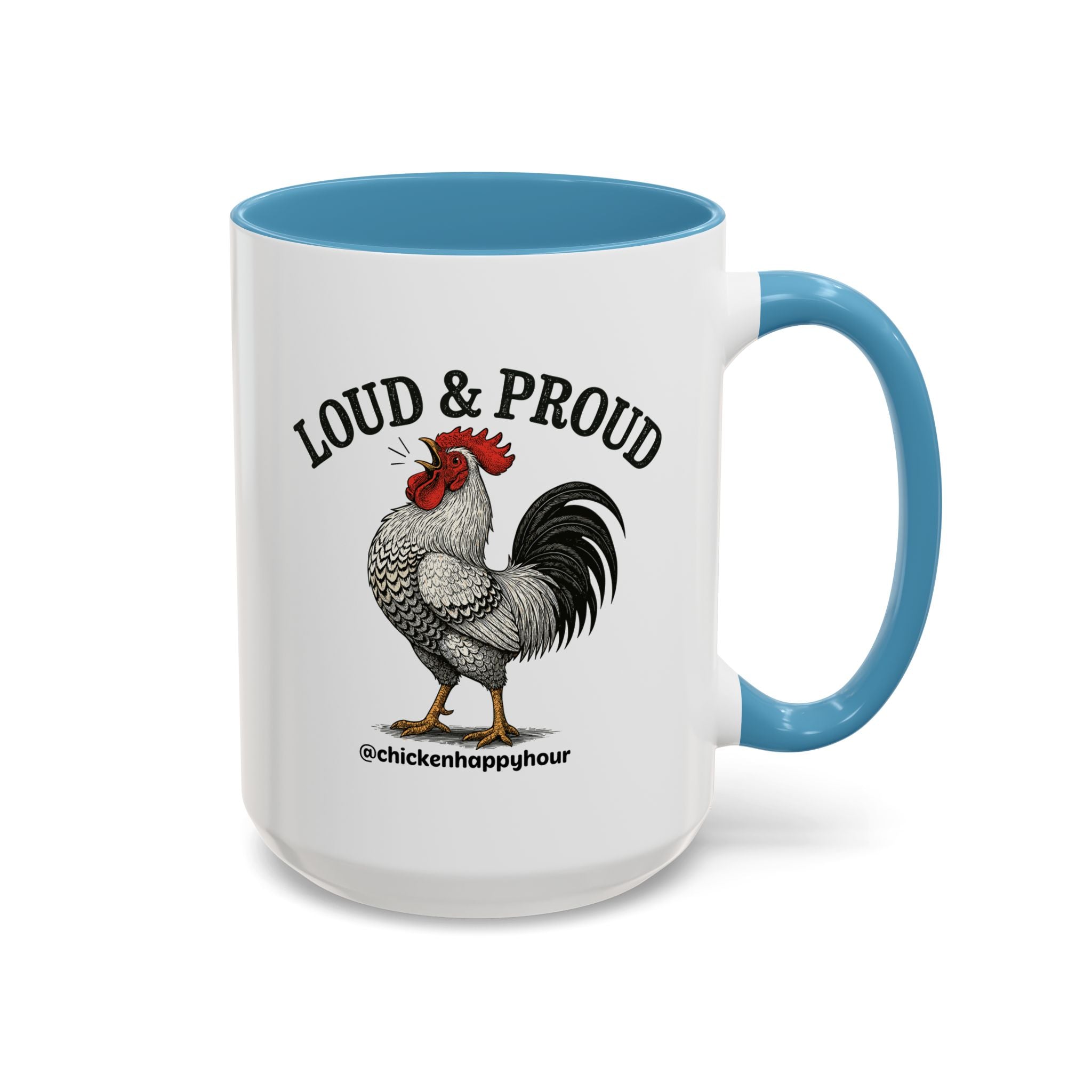 Loud & Proud Coffee Mug