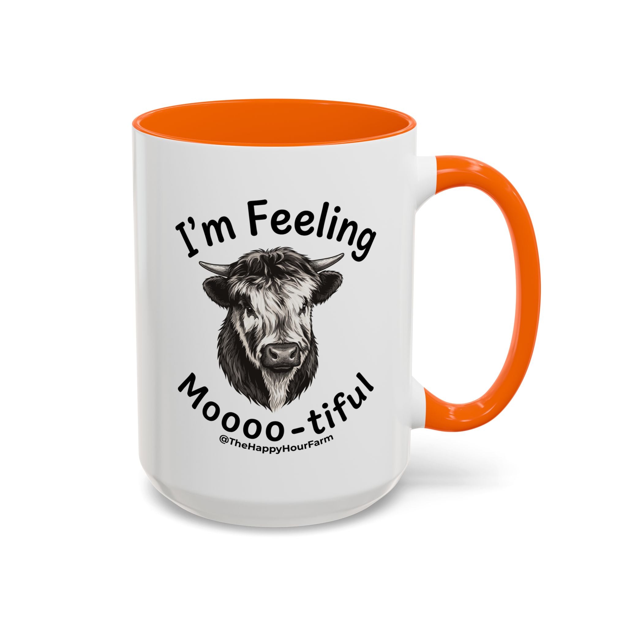 I'm Felling Moooo-tiful Coffee Mug
