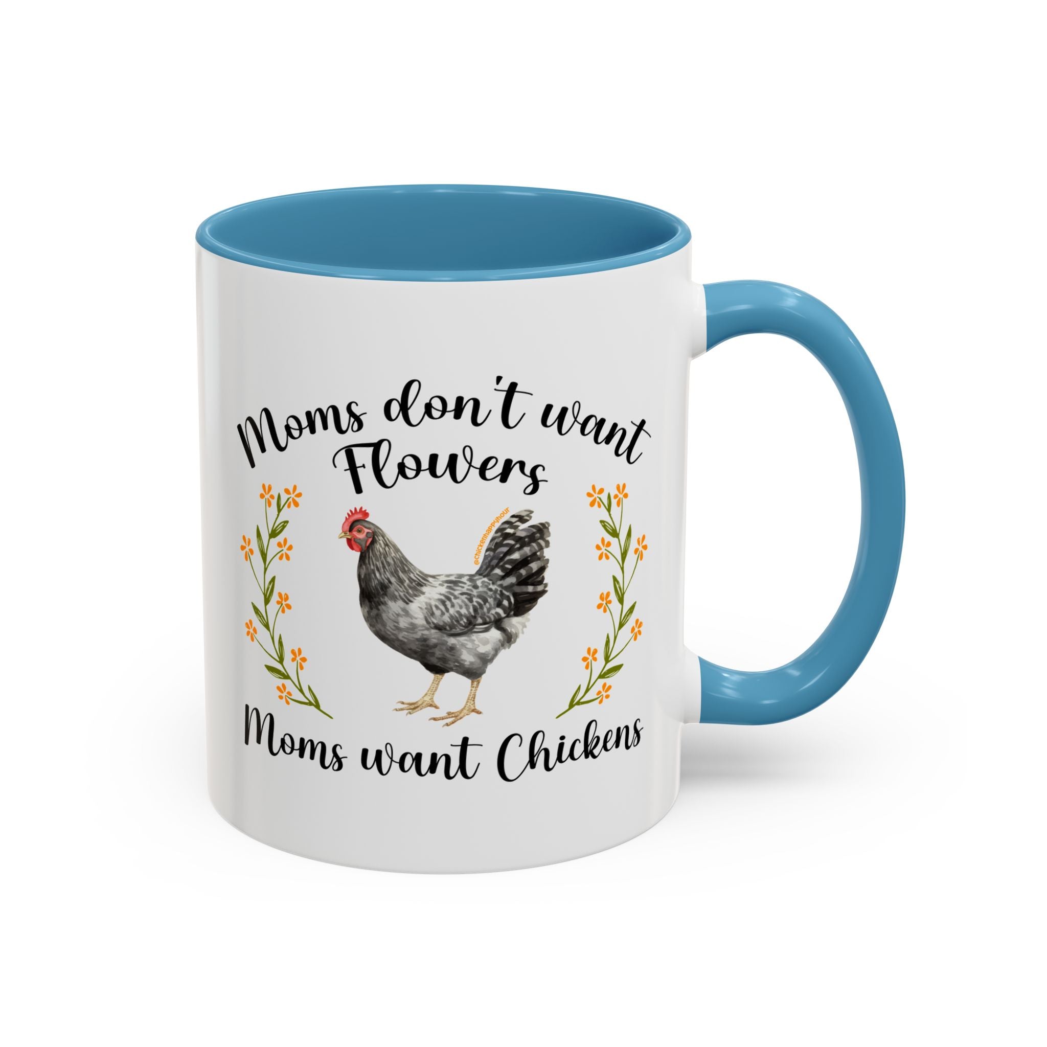 Moms Want Chickens Coffee Mug