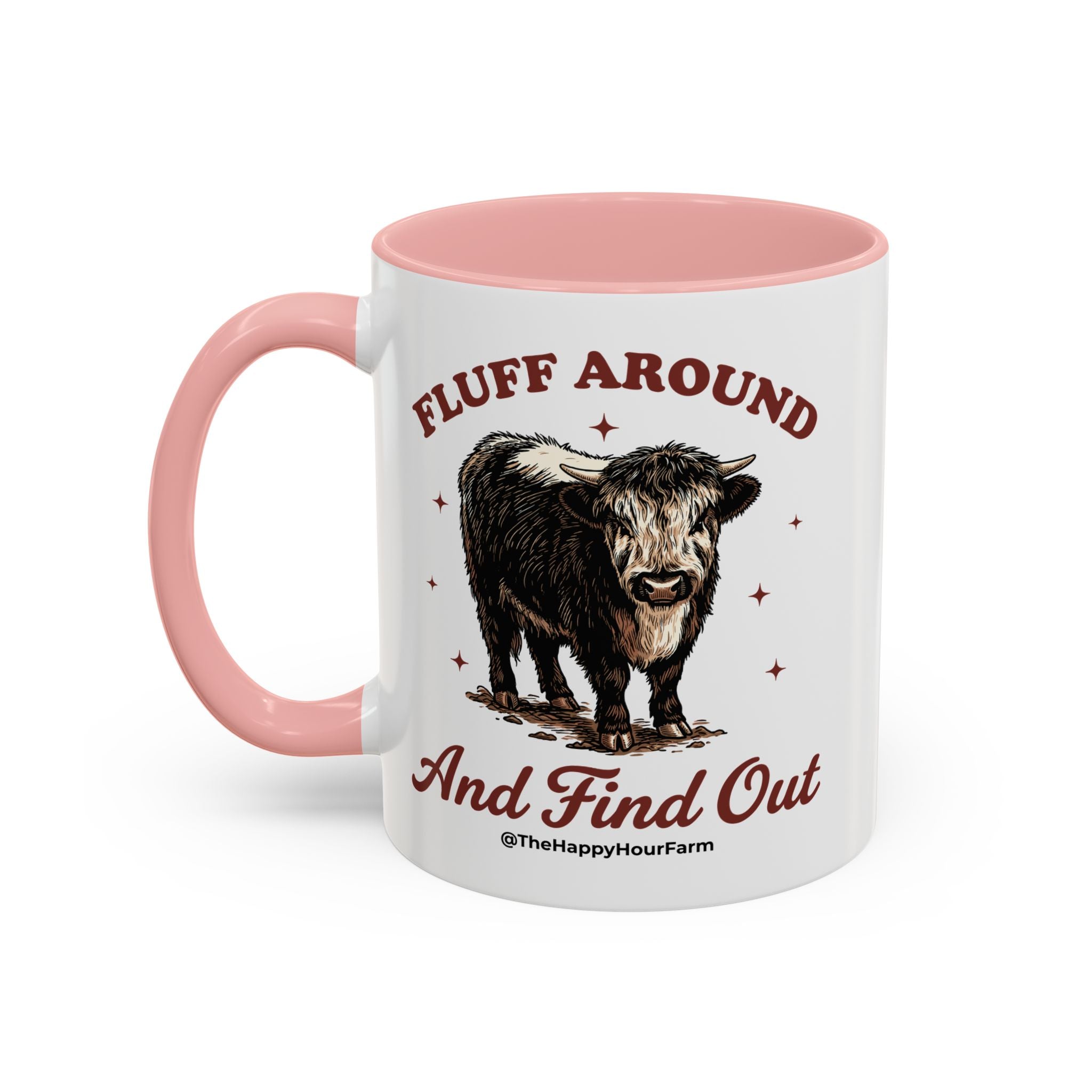 Fluff Around & Find Out Coffee Mug