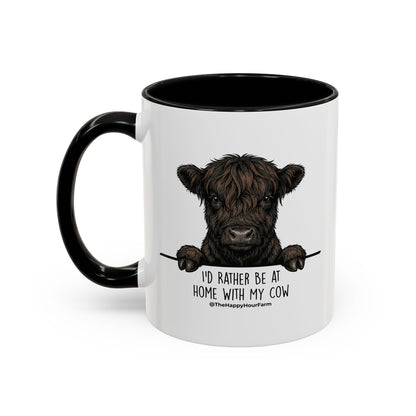 I'd Rather Be at Home With My Cow Coffee Mug