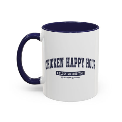 Chicken Happy Hour A Clucking Good Time Coffee Mug
