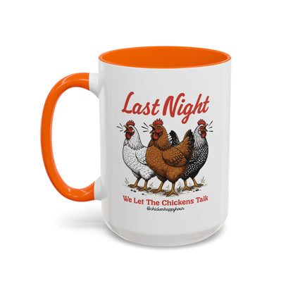 Last Night Coffee Mug
