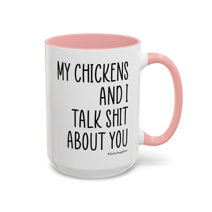 My Chickens Coffee Mug