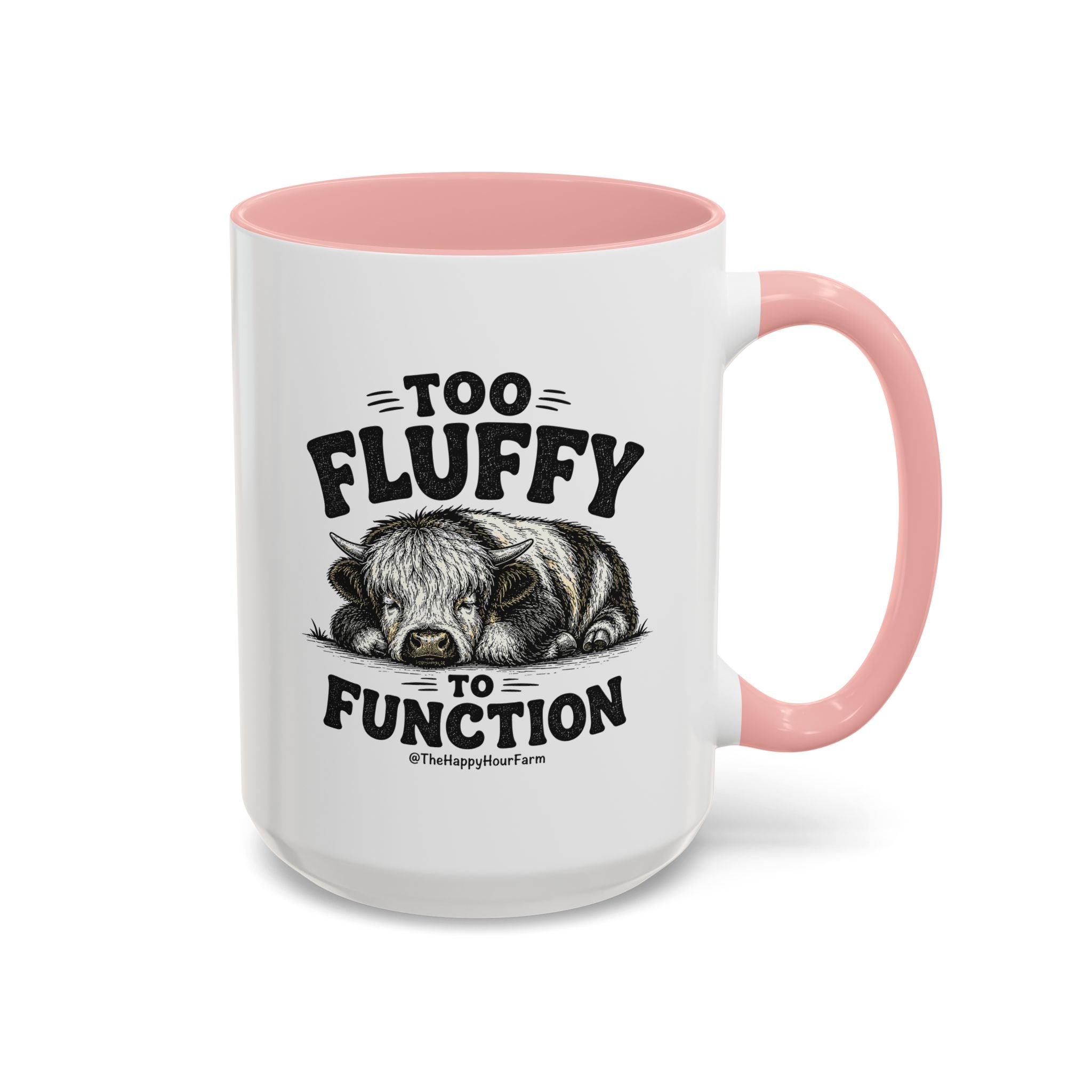 Too Fluffy to Function Coffee Mug