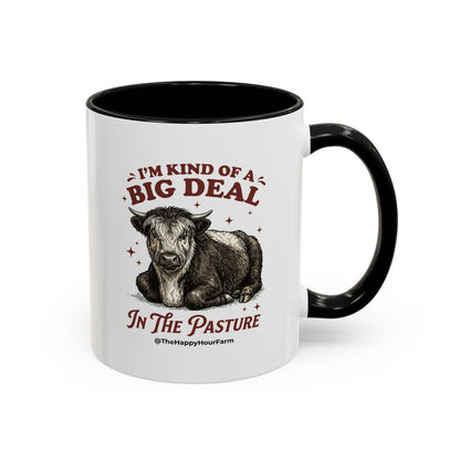 I'm Kind Of a Big Deal Coffee Mug