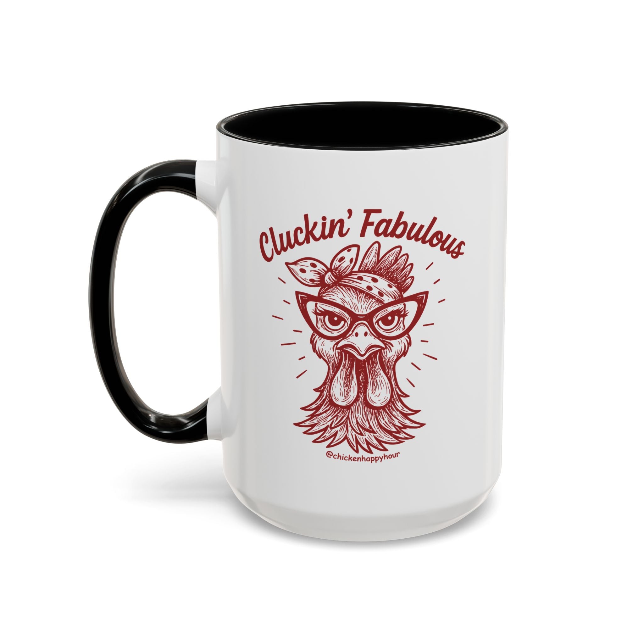 Cluckin' Fabulous Coffee Mug
