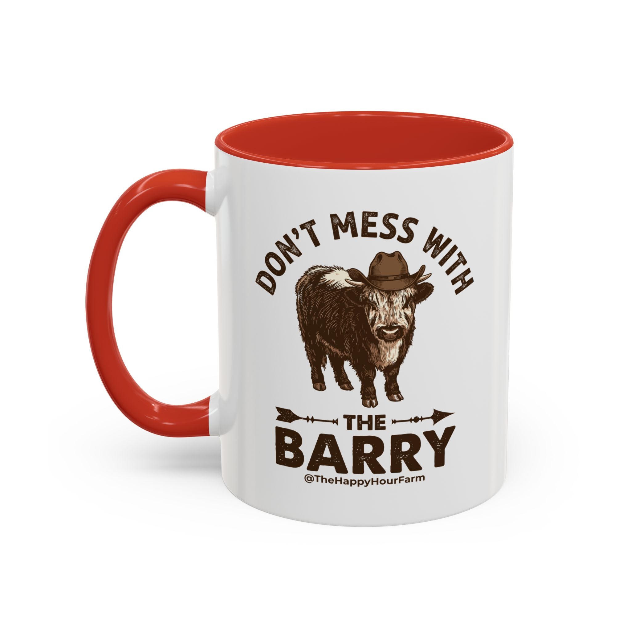 Don't Mess With the Barry Coffee Mug