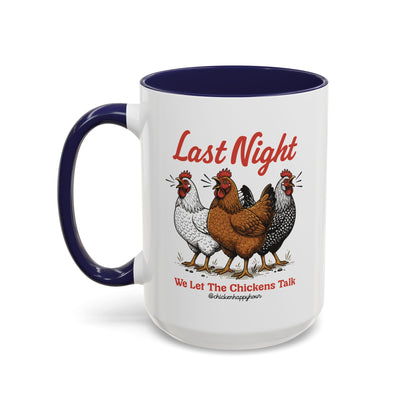 Last Night Coffee Mug