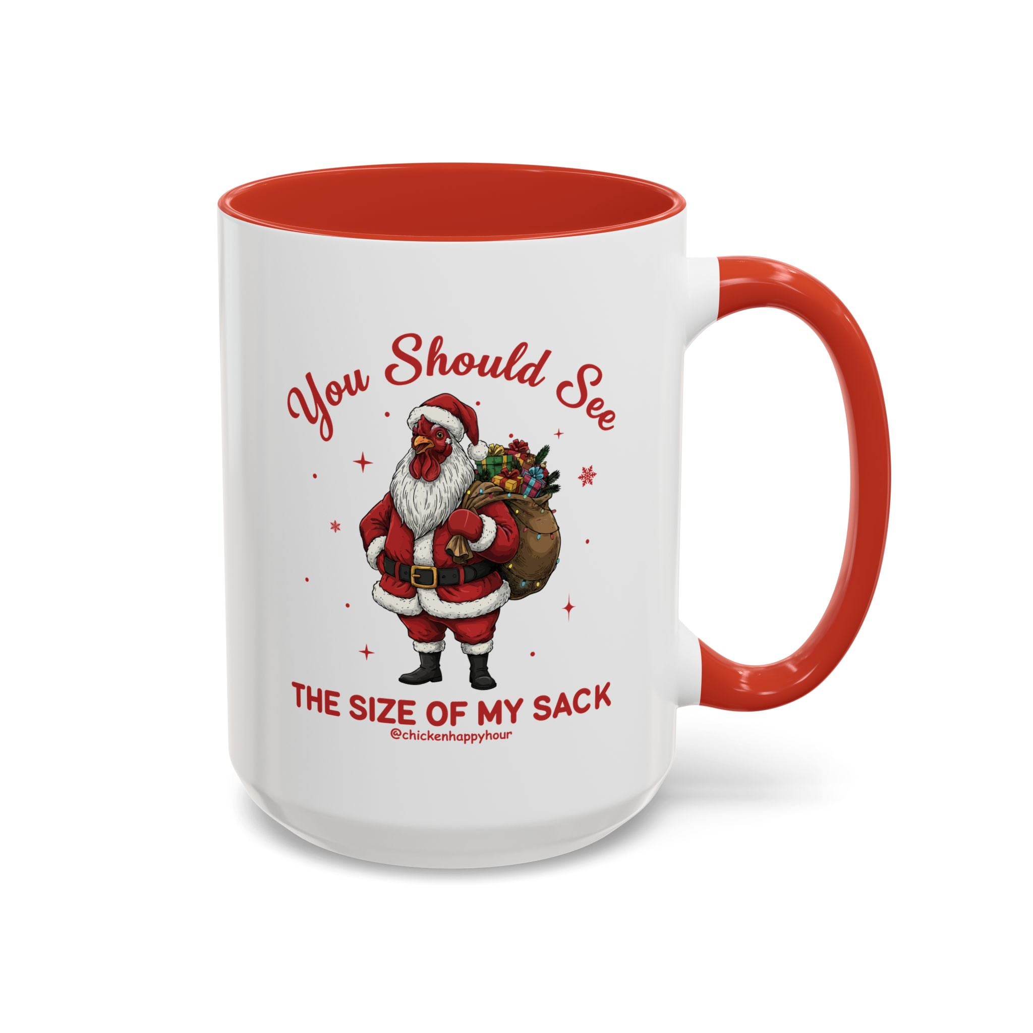 You Should See the Size of My Sack Coffee Mug