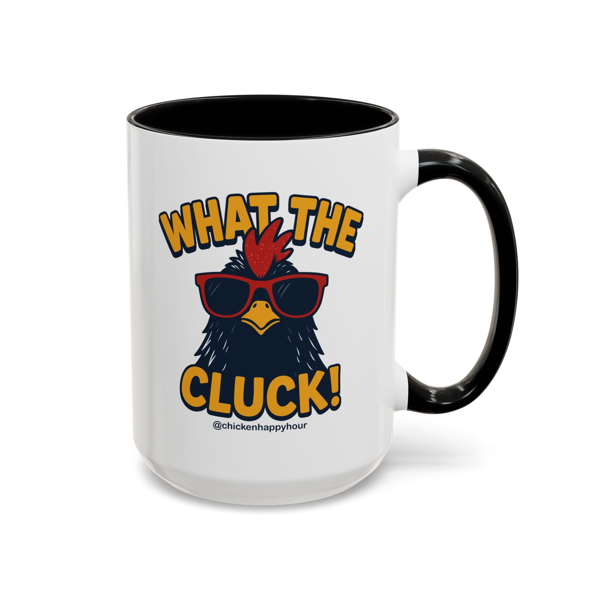 What the Cluck! Coffee Mug