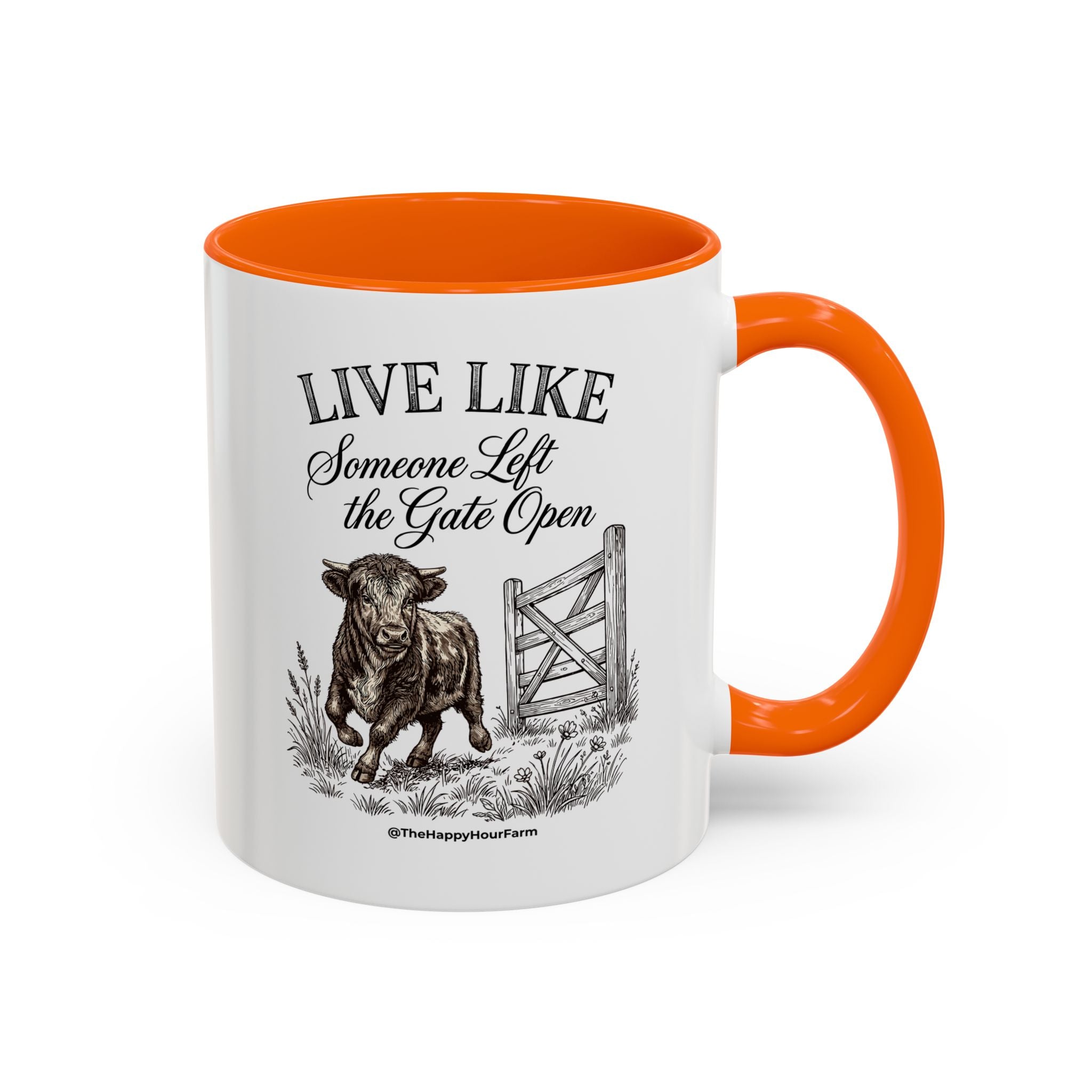 Live Like Someone Left the Gate Open Coffee Mug