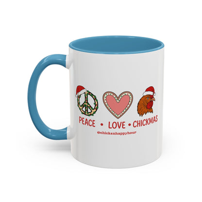Peace Love Chickmas Coffee Mug