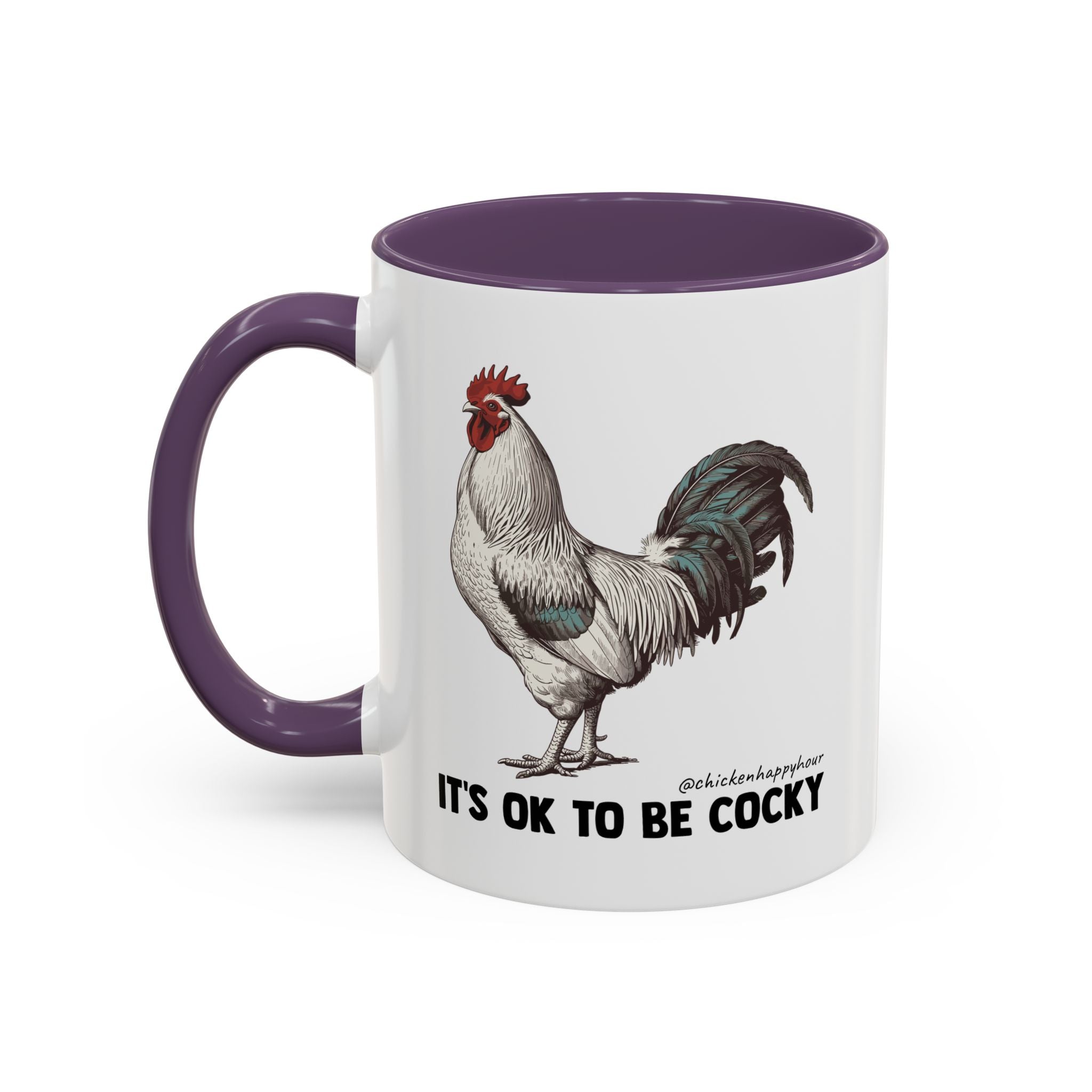 It's Ok To Be Cocky Coffee Mug
