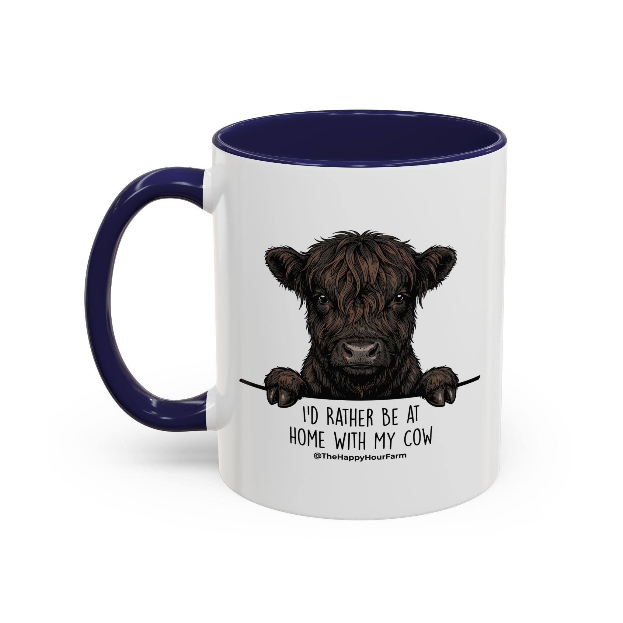 I'd Rather Be at Home With My Cow Coffee Mug